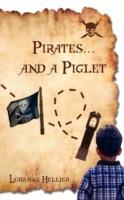 Pirates...and a Piglet