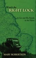 Watch the Right Lock: A Car and His Family in the Fifties
