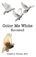 Color Me White: Revisited