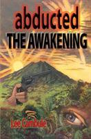 Abducted: The Awakening