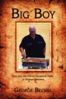 Big Boy: The Life and (Often Hilarious) Times of Norman Swanner