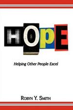 H.O.P.E.: Helping Other People Excel