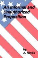 An Informal and Unauthorized Proposition