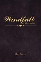 Windfall of the Wise