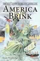 America on the Brink: The Next Added 100 Million Americans