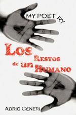 My Poetry: Los Restos De Un Humano