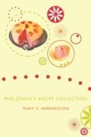 Miss Jennie's Recipe Collection