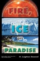 Fire, Ice and Paradise