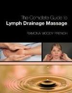 The Complete Guide to Lymph Drainage Massage