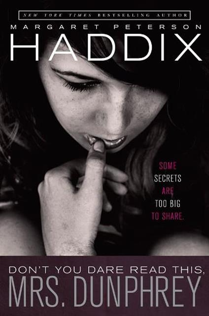 Don't You Dare Read This, Mrs. Dunphrey - Margaret Peterson Haddix - ebook