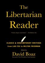 The Libertarian Reader