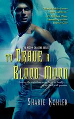 To Crave a Blood Moon