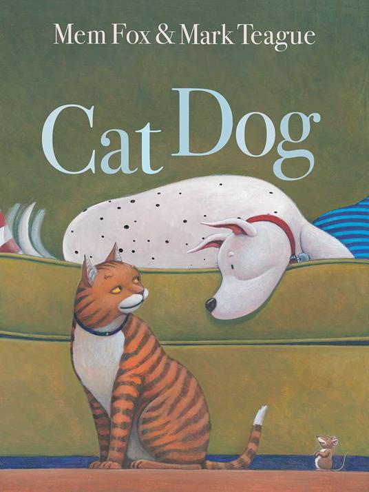 Cat Dog - Mem Fox,Mark Teague - ebook