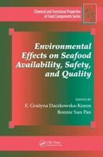 Environmental Effects on Seafood Availability, Safety, and Quality