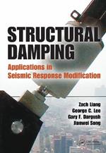 Structural Damping: Applications in Seismic Response Modification