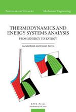 Thermodynamics and Energy Systems Analysis: From Energy to Exergy