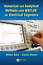 Numerical and Analytical Methods with MATLAB for Electrical Engineers