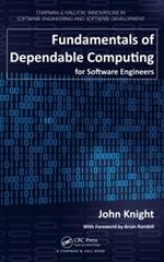 Fundamentals of Dependable Computing for Software Engineers