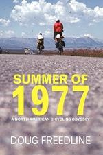 Summer of 1977: A North American Bicycling Odyssey