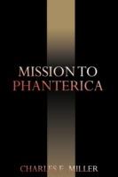 Mission to Phanterica