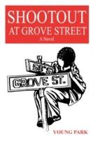 Shootout at Grove Street