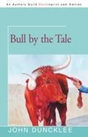 Bull by the Tale