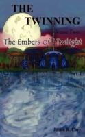 The Twinning Verse Two: The Embers of Twilight