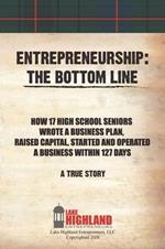 Entrepreneurship: The Bottom Line