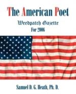 The American Poet: Weedpatch Gazette for 2006