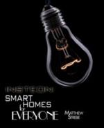 Insteon: Smarthomes for Everyone: The Do-It-Yourself Home Automation Technology