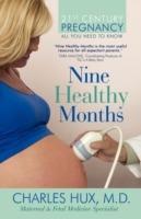 Nine Healthy Months: All You Need To Know