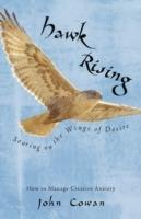 Hawk Rising: Soaring on the Wings of Desire