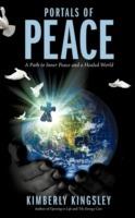 Portals of Peace: A Path to Inner Peace and a Healed World