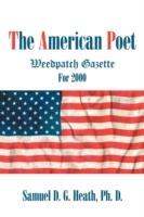 The American Poet: Weedpatch Gazette for 2000