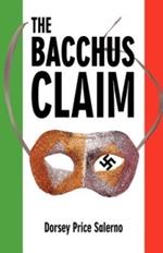 The Bacchus Claim