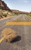 Tumbleweed: A Traveling Nurses Stories of Faith