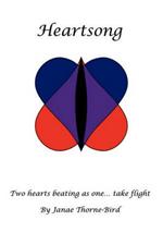 Heartsong: Two Hearts Beating as One Take Flight