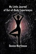 My Little Journal of Out-of-Body Experiences