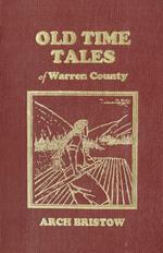 Old Time Tales of Warren County