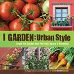 I Garden - Urban Style