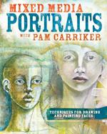 Mixed Media Portraits with Pam Carriker