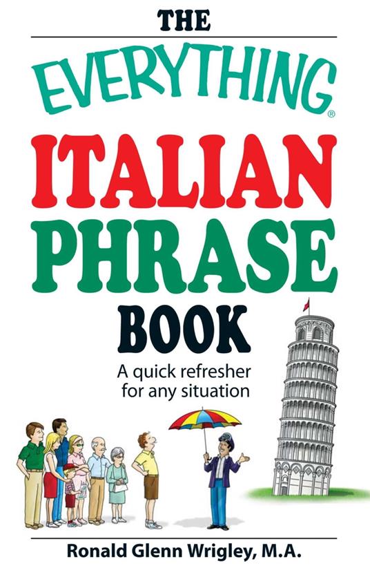 The Everything Italian Phrase Book