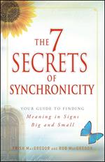 The 7 Secrets of Synchronicity