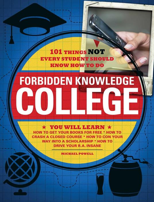 Forbidden Knowledge - College