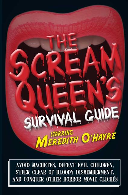 The Scream Queen's Survival Guide