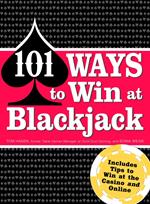 101 Ways to Win Blackjack