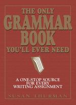 The Only Grammar Book You'll Ever Need