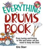 The Everything Drums Book