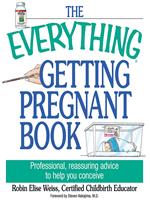 The Everything Getting Pregnant Book