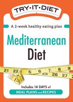 Try-It Diet: Mediterranean Diet